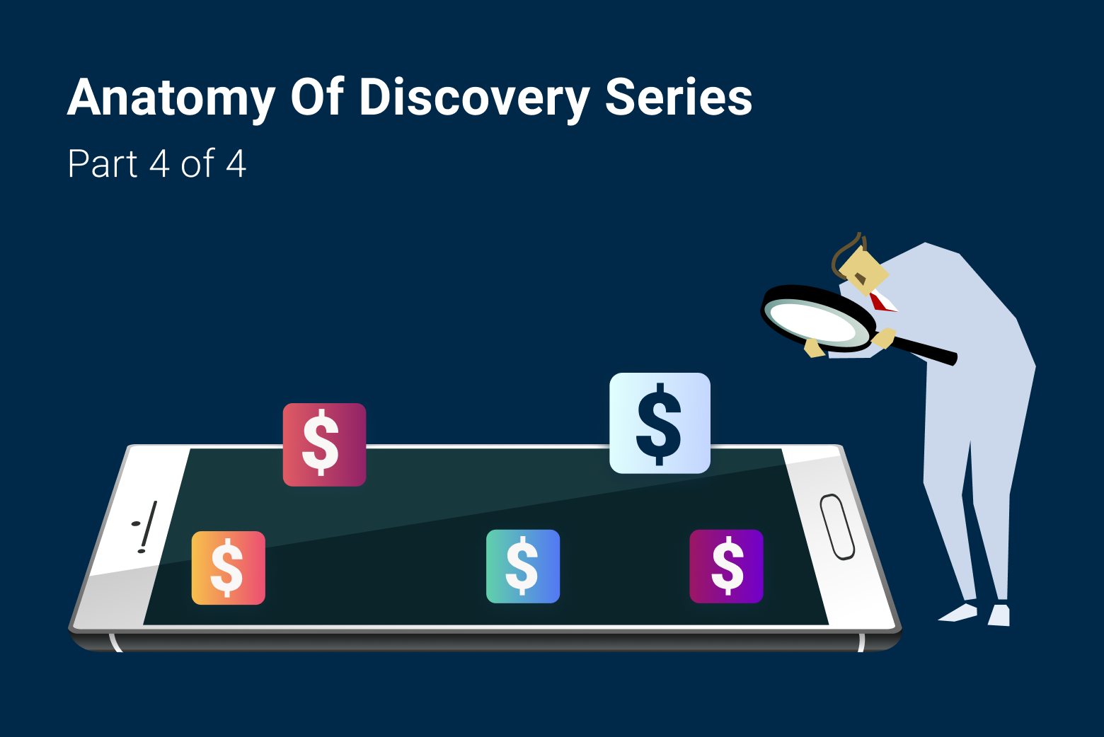 Anatomy of App Discovery Part 4: Rethinking Your App Discovery Investment